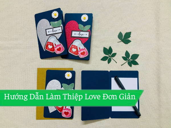 Hướng dẫn làm thiệp Love đơn giản